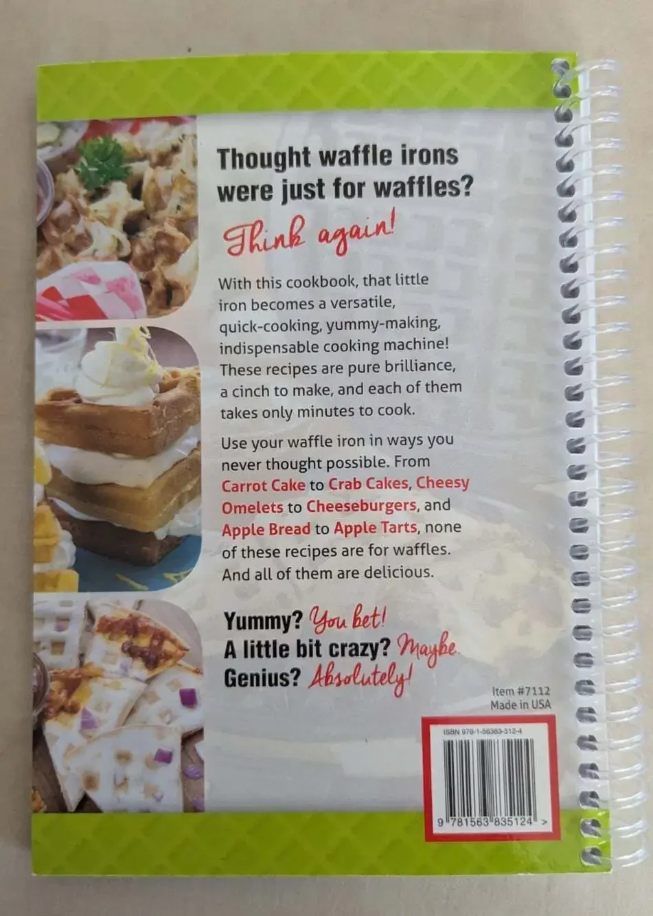 Waffle Iron Genius Hot and Delicious, Ready in Minutes! by G & R Publishing